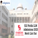 SLS Noida LLM Admissions 2025 Merit List Dates Out; Check Details Here